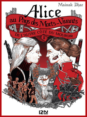 cover image of Alice au pays des morts-vivants--tome 2